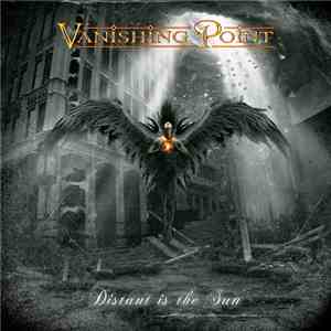 Vanishing Point  - Distant Is The Sun mp3 album