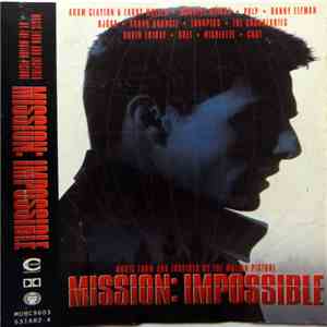 Various Artists - Music From And Inspired By The Motion Picture Mission: Impossible mp3 album