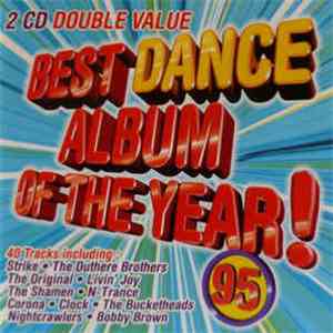 Various - Best Dance Album Of The Year! 95 mp3 album
