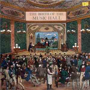 Various - Birth Of The Music Hall mp3 album