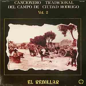 Various - Cancionero Tradicional Del Campo de Ciudad Rodrigo - El Rebollar Vol. 2 mp3 album