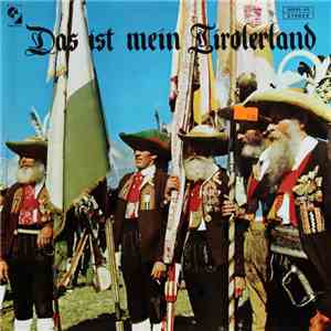 Various - Das Ist Mein Tirolerland mp3 album