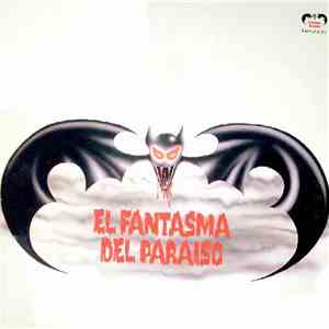Various - El Fantasma Del Paraiso mp3 album