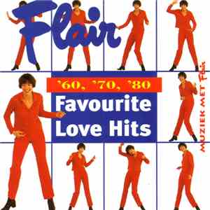 Various - Flair L'Hebdo - Favourite Love Hits mp3 album