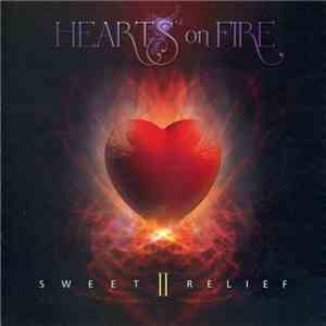 Various - Hearts On Fire - Sweet Relief Volume II mp3 album