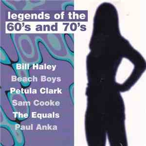 Various - Legends Of The 60's And 70's mp3 album