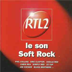 Various - RTL 2 - Le Son Soft Rock mp3 album