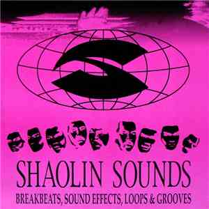 Various - Shaolin Sounds Vol. 3: Breakbeats, Sound Effects, Loops & Grooves mp3 album