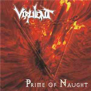 Virulent  - Prime Of Naught mp3 album