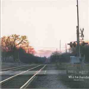 White Sands - Deseronto mp3 album