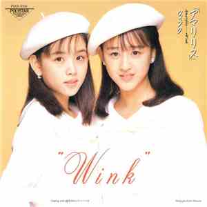 Wink  - アマリリス mp3 album