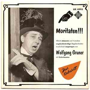 Wolfgang Gruner - Moritaten!!! mp3 album