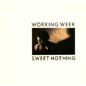 Working Week - Sweet Nothing mp3 album