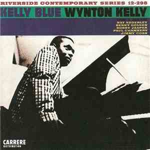 Wynton Kelly - Kelly Blue mp3 album
