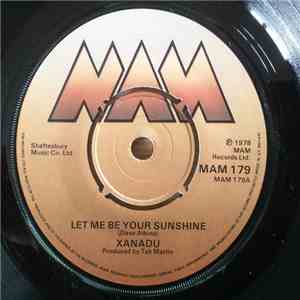 Xanadu  - Let Me Be Your Sunshine mp3 album