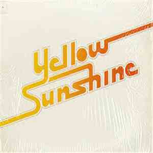Yellow Sunshine - Yellow Sunshine mp3 album