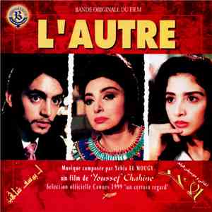 يوسف شاهين = Youssif Chahine - أغاني وموسيقى فيلم الآخر = Bande Originale Du Film L'autre  mp3 album