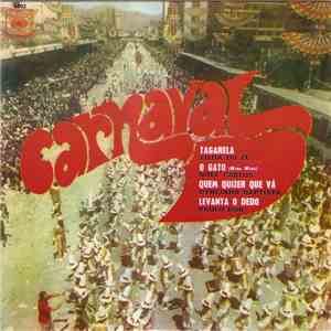 Zé Da Zilda, Noel Carlos, Dyrcinha Baptista, Paulo Bob - Carnaval mp3 album