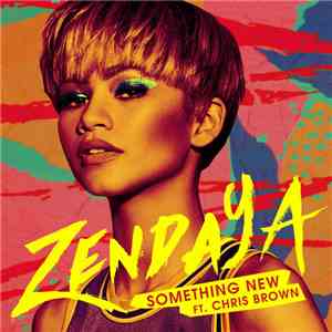 Zendaya - Something New mp3 album