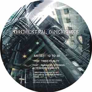 12 To 30 - Orchestral Dimensions mp3 album