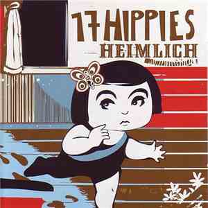 17 Hippies - Heimlich mp3 album