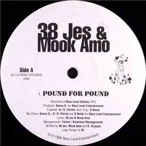 38 Jes & Mook Amo - Pound For Pound mp3 album