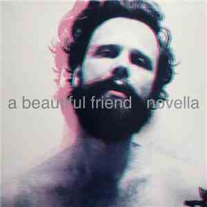 A Beautiful Friend - Novella mp3 album