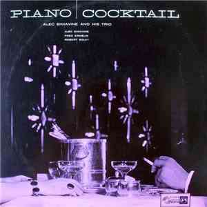 Alec Siniavine And His Trio - Piano Cocktail mp3 album