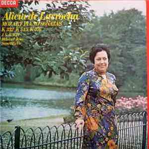 Alicia de Larrocha, Mozart, J.S. Bach - Piano Sonatas K332 K545 K576 • Beloved Jesu Sanctify Us mp3 album
