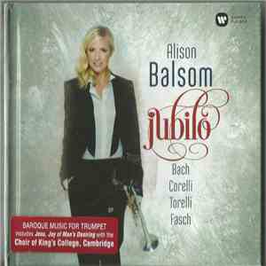 Alison Balsom - Jubilo (Bach, Corelli, Torelli, Fasch) mp3 album