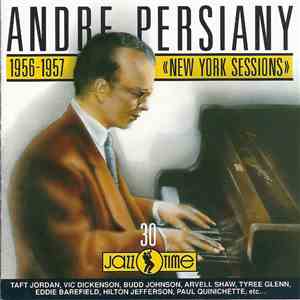 André Persiany - New York sessions - 1956-1957 mp3 album