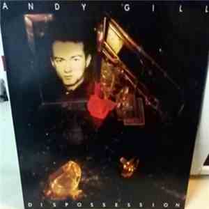 Andy Gill - Dispossession mp3 album