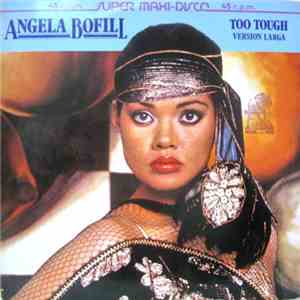 Angela Bofill - Too Tough mp3 album