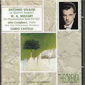 Antonio Vivaldi - W. A. Mozart - John Corigliano , New York Philharmonic Orchestra, Guido Cantelli - Le Quattro Stagioni / Ein Musikalischer Spaß, KV 522 mp3 album