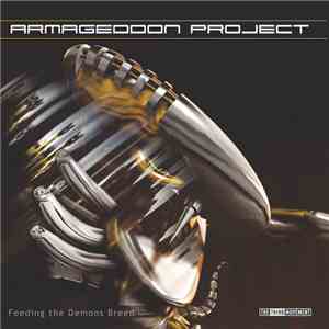 Armageddon Project - Feeding The Demons Breed mp3 album