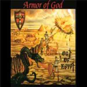 Armor of God - Out Of Egypt mp3 album