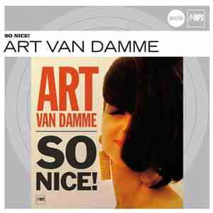 Art Van Damme - So Nice! mp3 album