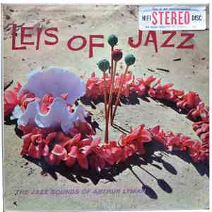 Arthur Lyman - Leis Of Jazz mp3 album