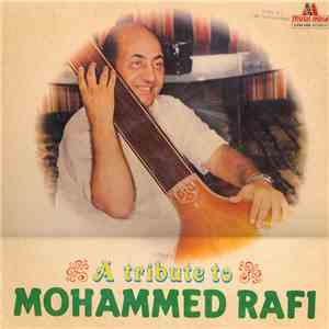 Ashok Khare - A Tribute To Mohammed Rafi mp3 album