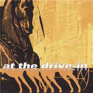 At The Drive-In - Relationship Of Command mp3 album