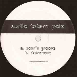Audio Totem Pole - Sour's Groove / Damascus mp3 album