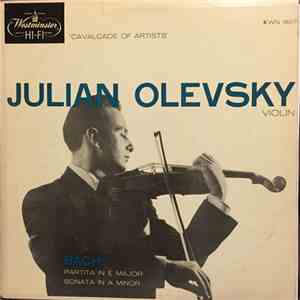 Bach - Julian Olevsky - Partita In E Major/Sonata In A Minor mp3 album