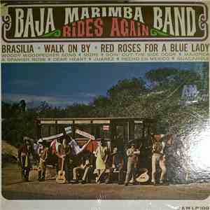 Baja Marimba Band - Rides Again mp3 album
