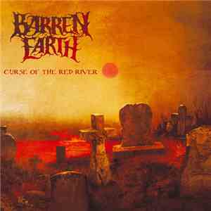 Barren Earth - Curse Of The Red River mp3 album