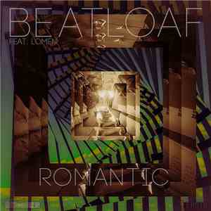 BeatLoaf Feat. Lomen - Romantic mp3 album
