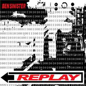 Ben Sinister - Replay mp3 album