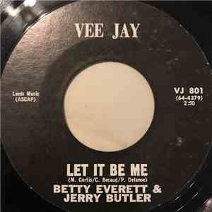 Betty Everett, Jerry Butler - Let It Be Me, Ain't That Loving You Baby mp3 album