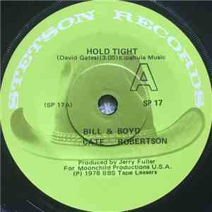 Bill & Boyd / Cate Robertson - Hold Tight mp3 album