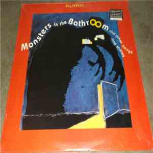 Bill Harley - Monsters in the Bathroom and other songs and stories mp3 album