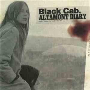 Black Cab - Altamont Diary mp3 album